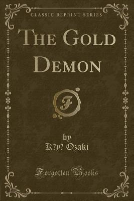 The Gold Demon (Paperback)