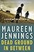 Dead Ground in Between (Tom Tyler Mystery Series)