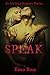 Speak (Untold Stories #2)