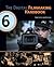 The Digital Filmmaking Handbook, 6th edition (The Digital Filmmaking Handbook Presents)