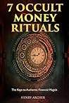 7 Occult Money Ri...
