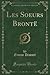 Les Soeurs Brontë (Classic ...