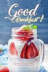 Good Breakfast!: ...