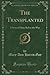 The Transplanted by Mary Ann Harris Gay