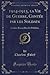 1914-1915, la Vie de Guerre, Contée par les Soldats (Classic ... by Charles Foley
