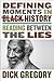 Defining Moments in Black History: Reading Between the Lies