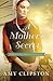 A Mother's Secret by Amy Clipston