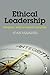 Ethical Leadership: Progres...