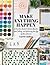 Make Anything Happen: A Creative Guide to Vision Boards, Goal Setting, and Achieving the Life of Your Dreams