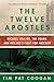 The Twelve Apostles: Michael Collins, the Squad, and Ireland's Fight for Freedom