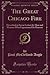 The Great Chicago Fire: Des...