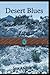 Desert Blues: a chapbook (D...