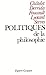 Politiques de la philosophie by Michel Foucault