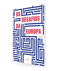 Os Desafios da Europa