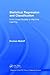 Statistical Regression and Classification: From Linear Models to Machine Learning (Chapman & Hall/CRC Texts in Statistical Science)