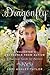 Dragonfly: A Daughter's Emergence from Autism: A Practical Guide for Parents