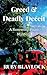 Greed & Deadly Deceit: A Rosewood Place Mystery (Rosewood Place Mysteries) (Volume 3)