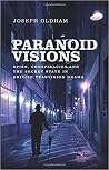 Paranoid visions: Spies, conspiracies and the secret state in British television drama Paranoid visions: Spies, conspiracies and the secret state in British television drama