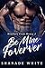 Be Mine Forever (Brothers From Money) (Volume 2)