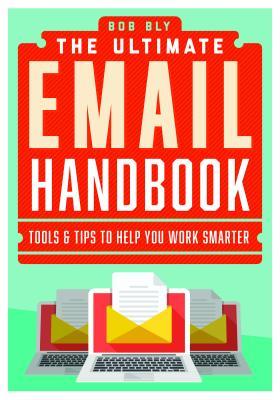 The New Email Revolution: Save Time, Make Money, and Write Emails People Actually Want to Read!