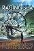 Raging Sea (Turtleback School & Library Binding Edition) (Undertow)