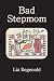 Bad Stepmom