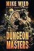 Dungeon Masters (Volume 1)