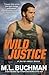 Wild Justice (Delta Force #3)