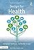 Design for Health (Design for Social Responsibility)