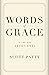 Words of Grace: A 100 Day D...