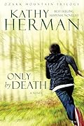 Only by Death