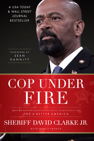 Cop Under Fire: Moving Beyond Hashtags of Race, Crime and Politics for a Better America