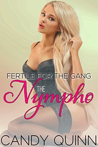 Nympho Amber: Fertile for the Gang (Nympho Babe Book 1)