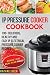IP Electric Pressure Cooker Cookbook 100+ Delicious, Healthy ... by Rachael Deen
