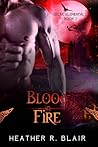 Blood in Fire (Celtic Elementals #2) Blood in Fire (Celtic Elementals #2)