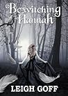 Bewitching Hannah by Leigh Goff