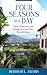 Four Seasons in a Day: Travel, Transitions and Letting Go of the Place We Call Home