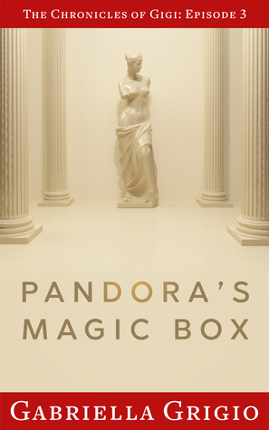 Pandora's Magic Box (The Chronicles of Gigi Book 3)