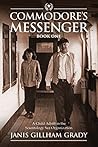 Commodore's Messenger: A Child Adrift in the Scientology Sea Organization