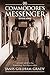 Commodore's Messenger by Janis Gillham Grady