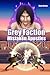 Grey Faction: Mistaken Apos...