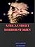 African Horror Stories by Ada Kate Uchegbu