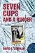 Seven Cups and a Ringer by David L. Gorman