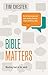 Bible Matters: Meeting God In His Word (Keswick Foundations Book 0)
