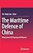 The Maritime Defence of Chi...