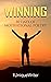 Winning: 30 Days of Motivat...