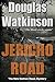 Jericho Road (Nathan Hawk M...