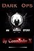 Dark Ops: An Anonymous Story