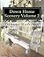 Down Home Scenery Volume 2:...
