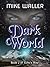 Dark World